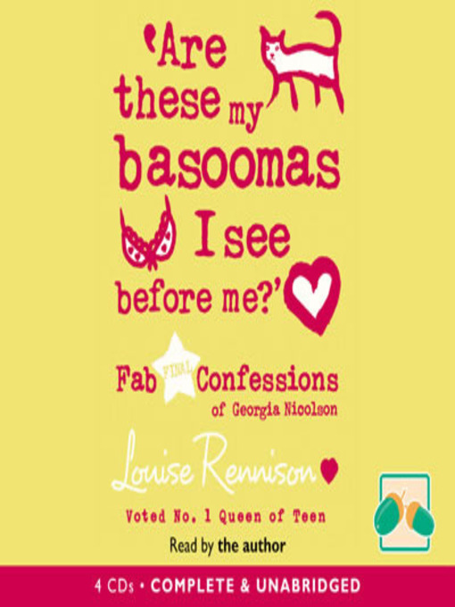 Title details for Are these my Basoomas I See Before Me? by Louise Rennison - Available